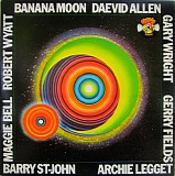 Daevid Allen - Banana Moon