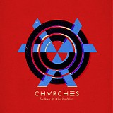 CHVRCHES - The Bones Of What You Believe (2013) [MP3-V0]