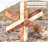 sleepmakeswaves - ...and so we destroyed everything [V0]