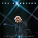 Van Morrison - It's Too Late To Stop Now