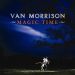 Van Morrison - Magic Time