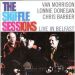 Van Morrison - The Skiffle Sessions (Live in Belfast)