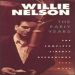Willie Nelson - The Early Years