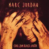 Jordan, Marc - Cool Jam Black Earth