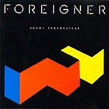 Foreigner - Agent Provacateur