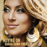 Dawn Finer, Sarah - Moving On