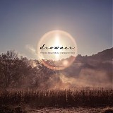 Drowner - You're Beautiful, I Forgive You