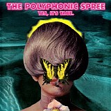 The Polyphonic Spree - Yes, It's True.