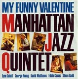 Manhattan Jazz Quintet - My Funny Valentine