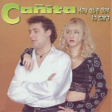 CaÃ±ita - Hay Que Dar La Cara