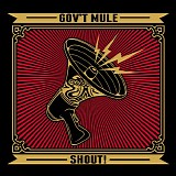 Gov't Mule - Shout!