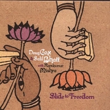 Doug Cox & Salil Bhatt - Slide to Freedom