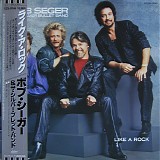 Bob Seger & The Silver Bullet Band - Like A Rock