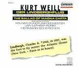 Kurt Weill - Der Lindberghflug; The Ballad of Magna Carta