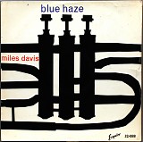 Miles Davis Quartet / Miles Davis Quintet - Blue Haze