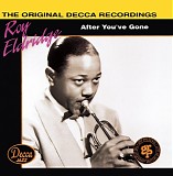 Roy Eldridge And His Orchestra - After You've Gone