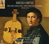 Jordi Savall - Recercadas del Trattado de Glosas