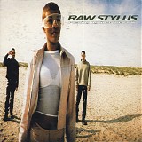 Raw Stylus - Pushing Against The Flow