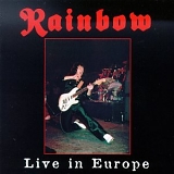 Rainbow - Live In Europe