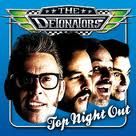 Detonators - Top Night Out