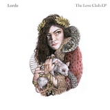 Lorde - Love Club