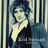 Stewart, Rod - Rarities