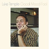 Temple, Luke - Good Mood Fool