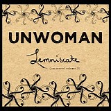 Unwoman - Lemniscate: Uncovered Volume 2