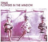 Travis - Flowers In The Window EP