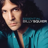 Billy Squier - Essential