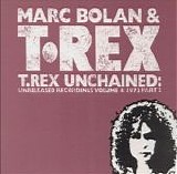 T.Rex - Unchained Vol. 4