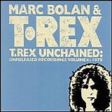 T.Rex - Unchained Vol. 6