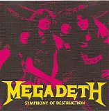 Megadeth - Symphony of Destruction