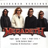 Megadeth - Extended Versions