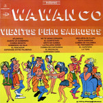 Los Wawanco - Viejitos Pero Sabrosos