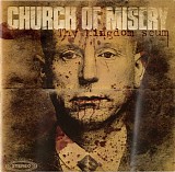 Church Of Misery - Thy Kingdom Scum