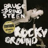 Bruce Springsteen - Rocky Ground