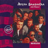 Afrika Bambaataa & Family - Reckless