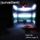 Wilbert Roget II - [survaillant]