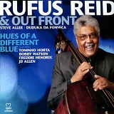 Rufus Reid - Hues of a Different Blue