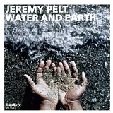 Jeremy Pelt - Water and Earth