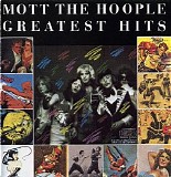 Mott The Hoople - Greatest Hits