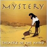 Mystery - Theatre Of The Mind