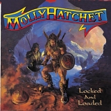 Molly Hatchet - Locked And Loaded