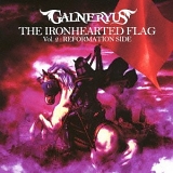 Galneryus - The Ironhearted Flag, Vol. 2: Reformation Side