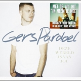 Gers Pardoel - Deze Wereld Is Van Jou