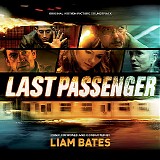 Liam Bates - Last Passenger