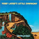 Yusef Lateef - Yusef Lateef's Little Symphony