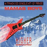 Mama's Boys - Higher Ground