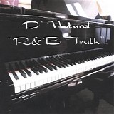 D'Natural - R&B Truth